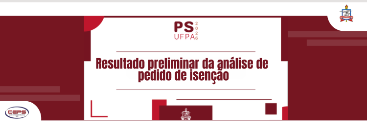 Resultado preliminar da análise de pedido de isenção